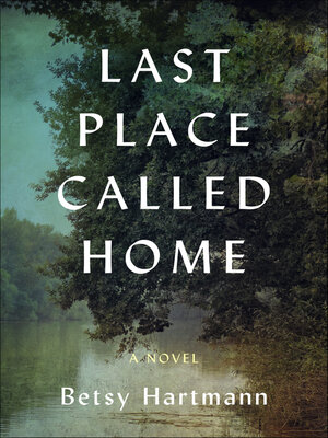 cover image of Last Place Called Home